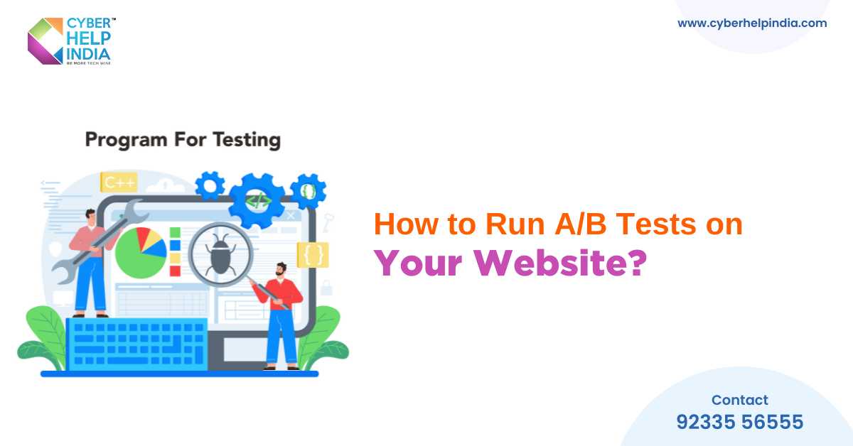 How to Run A/B Tests on Your Website?