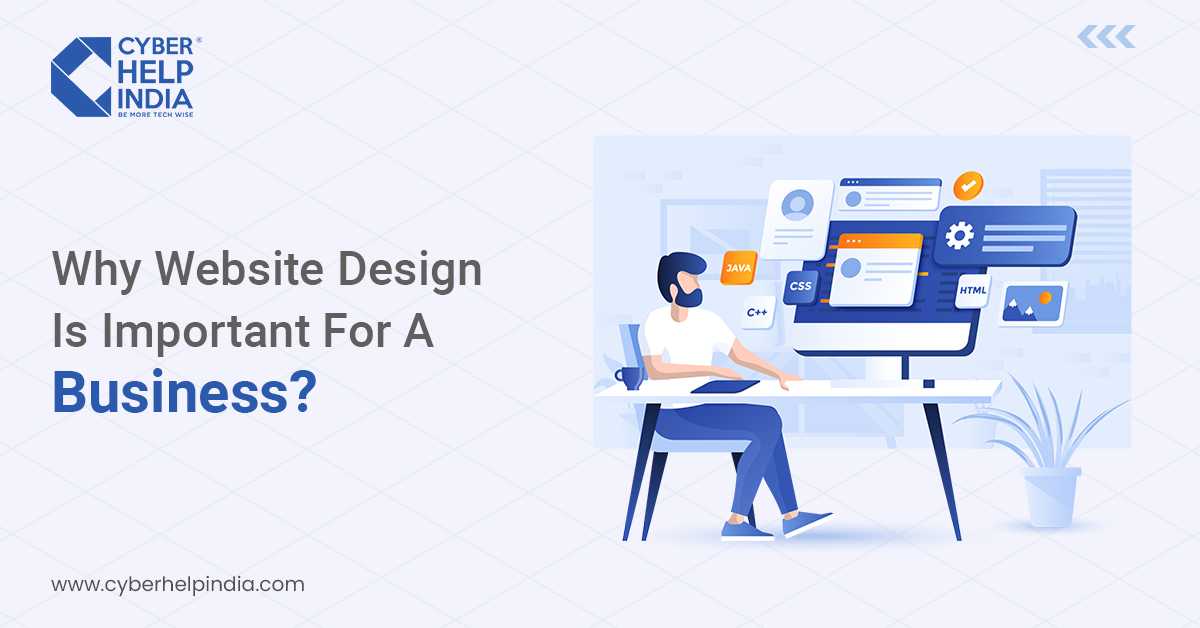 Why Website Design Is Important For A Business?