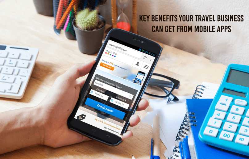 Key benefits your Travel Business can get from Mobile Apps