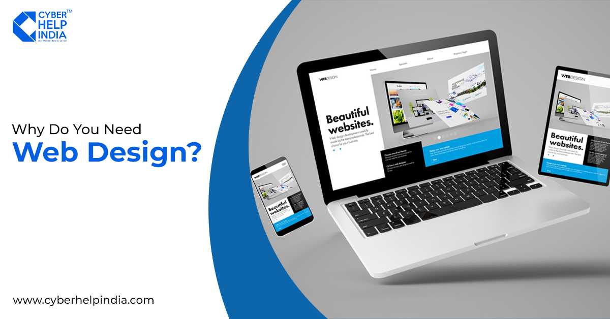 5 Reasons You Need A Website Design