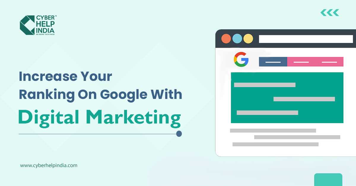 Increase Your Ranking On Google With Digital Marketing