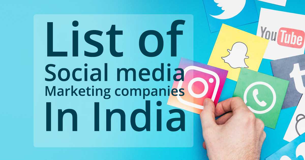 List of Social Media Marketing Companies in India