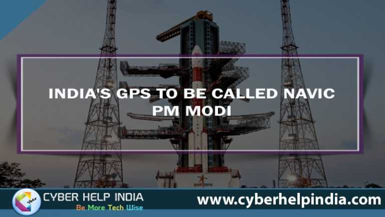 India GPS to be called NAVIC PM Modi