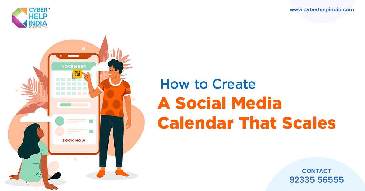 How to create a Social Media Calendar that scales?