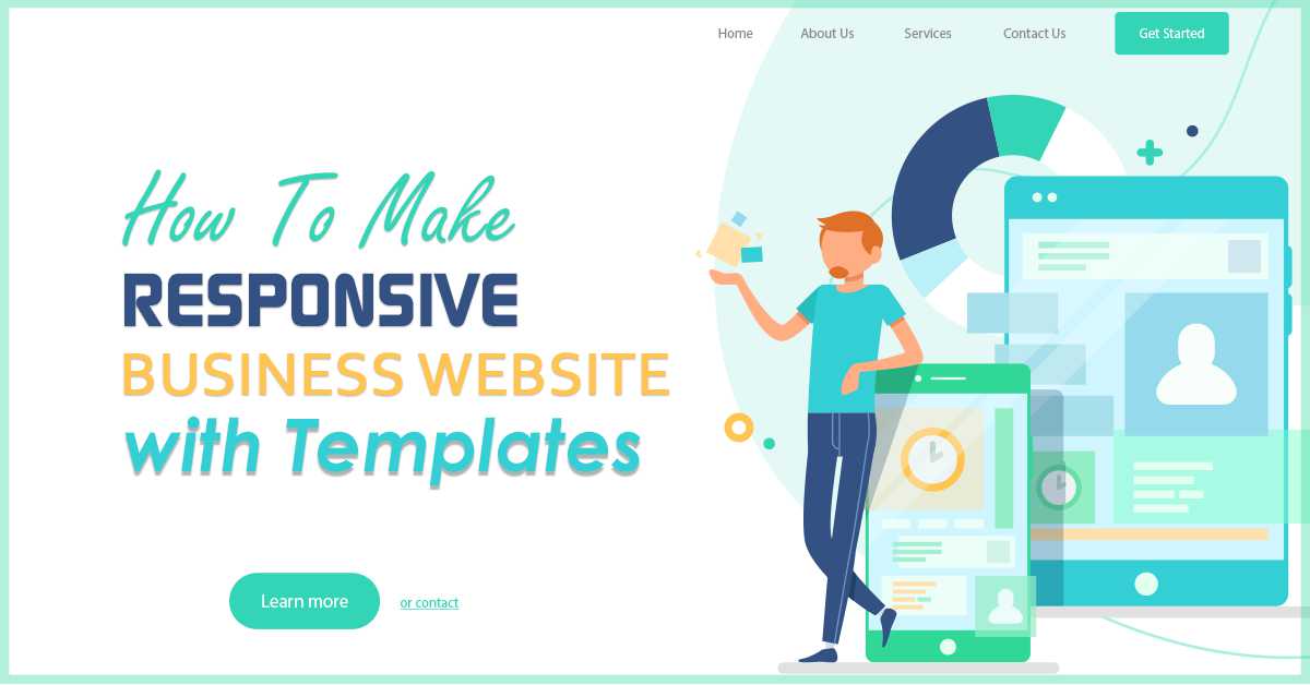 How to Make Responsive Business Websites With Templates
