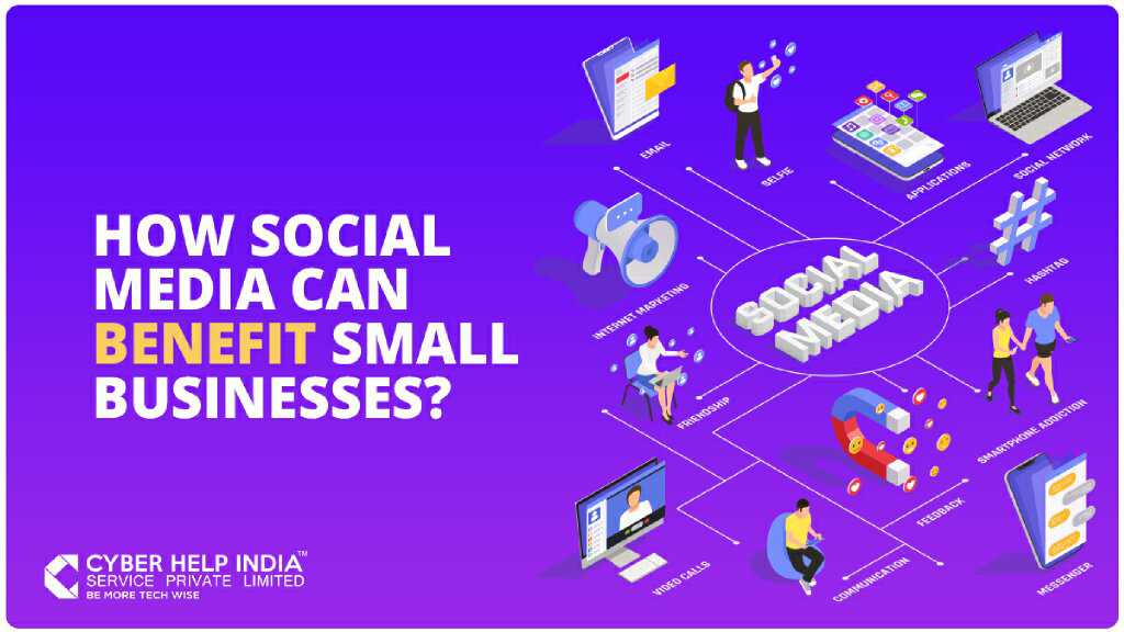 How Social Media Can Benefit Small Businesses?