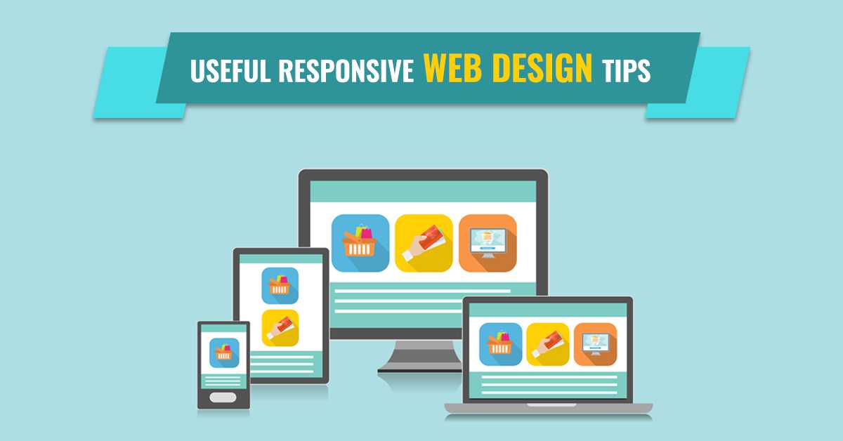 10 Useful Responsive Web Design Tips