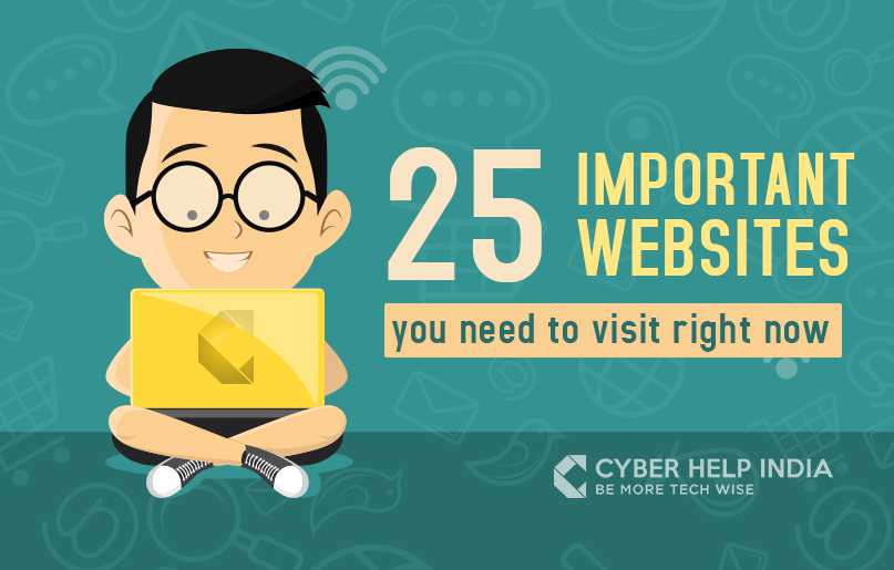 25 important websites you need to visit right now