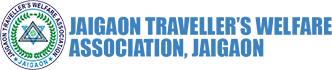 Jaigaon Travellers Welfare Association